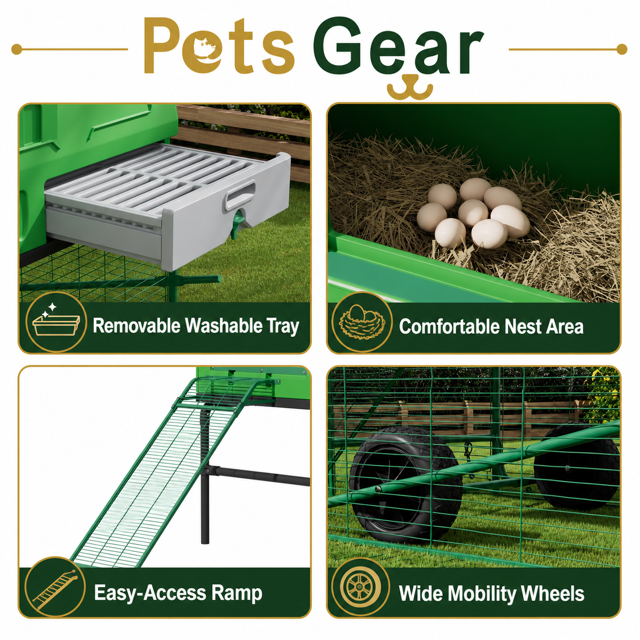 Pets Gear chicken coop features: washable tray, nest area, access ramp and mobility wheels